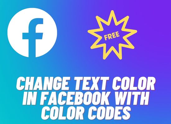 How to Change Text Color in Facebook with Color Codes